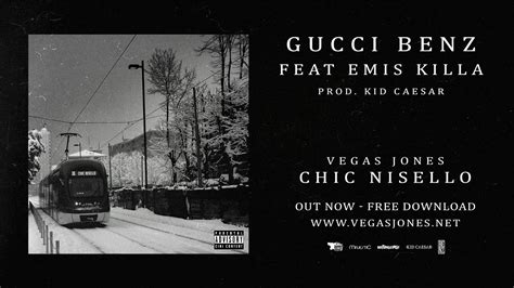 gucci benz vegas jones testo feat emis killa chic nisello|Vegas Jones – Gucci Benz Lyrics .